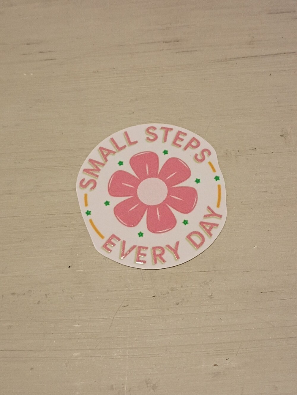 10/$10 Stickers Decals - Small Steps Every Day w/ Flower & Stars - Brand New